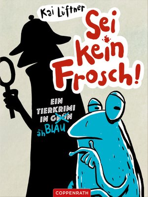 cover image of Sei kein Frosch!